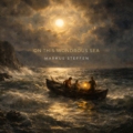 PRE SAVE „ON THIS WONDROUS SEA“